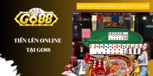 Tiến lên online tại Go88